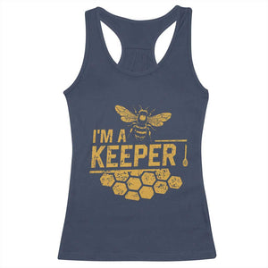 I Am A Keeper Racerback Tank Top Honey Bee Apiarist Funny Beekeeping TS11 Navy Print Your Wear