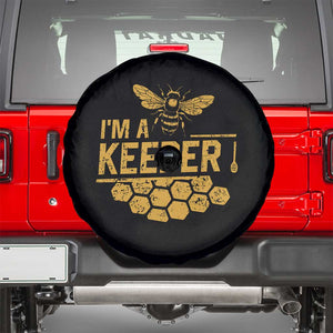 I Am A Keeper Spare Tire Cover Honey Bee Apiarist Funny Beekeeping TS11 Black Print Your Wear