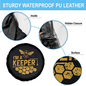 I Am A Keeper Spare Tire Cover Honey Bee Apiarist Funny Beekeeping TS11 Print Your Wear