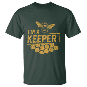 I Am A Keeper T Shirt Honey Bee Apiarist Funny Beekeeping TS11 Dark Forest Green Print Your Wear