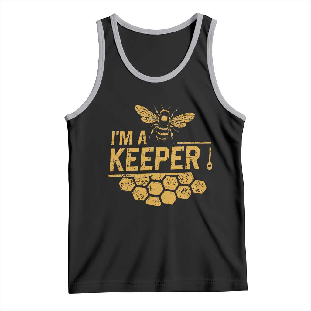 I Am A Keeper Tank Top Honey Bee Apiarist Funny Beekeeping TS11 Black Athletic Heather Print Your Wear