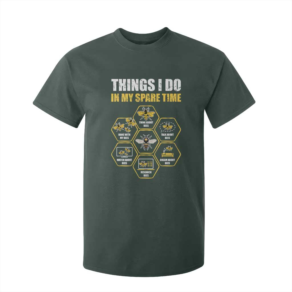 Funny Beekeeper T Shirt For Kid Things I Do in My Spare Time Beekeeping TS11 Dark Forest Green Print Your Wear