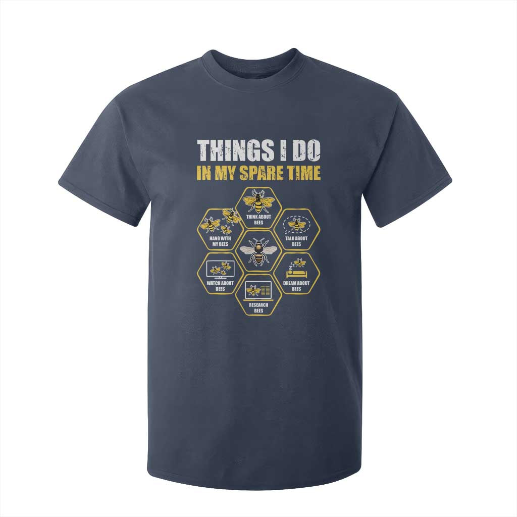 Funny Beekeeper T Shirt For Kid Things I Do in My Spare Time Beekeeping TS11 Navy Print Your Wear
