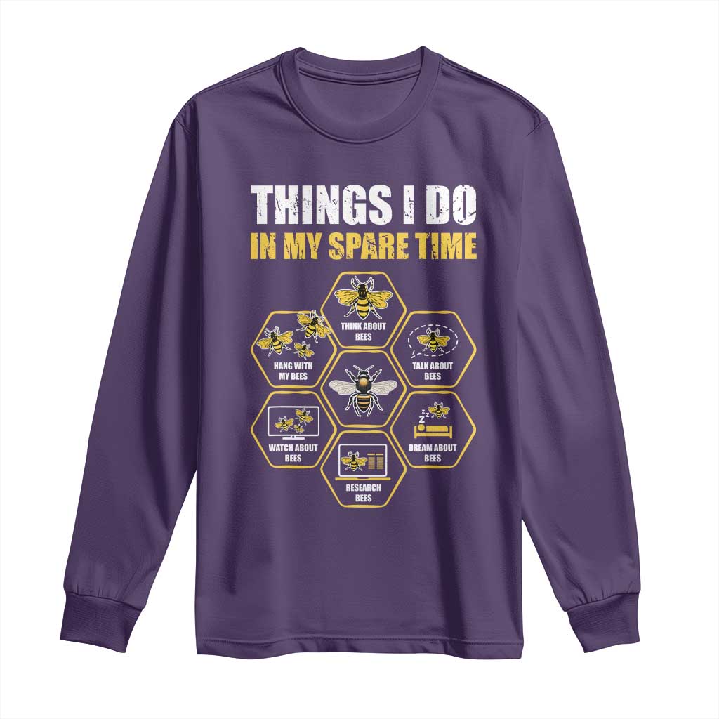 Funny Beekeeper Long Sleeve Shirt Things I Do in My Spare Time Beekeeping TS11 Purple Print Your Wear