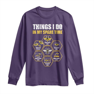 Funny Beekeeper Long Sleeve Shirt Things I Do in My Spare Time Beekeeping TS11 Purple Print Your Wear