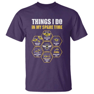 Funny Beekeeper T Shirt Things I Do in My Spare Time Beekeeping TS11 Purple Print Your Wear