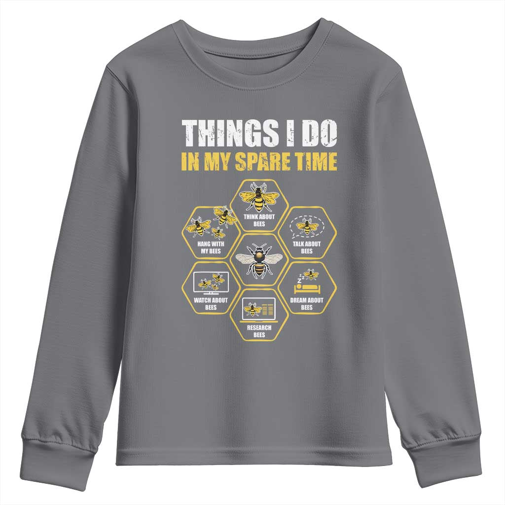 Funny Beekeeper Youth Sweatshirt Things I Do in My Spare Time Beekeeping TS11 Charcoal Print Your Wear