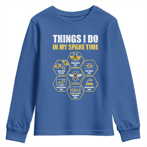 Funny Beekeeper Youth Sweatshirt Things I Do in My Spare Time Beekeeping TS11 Royal Blue Print Your Wear
