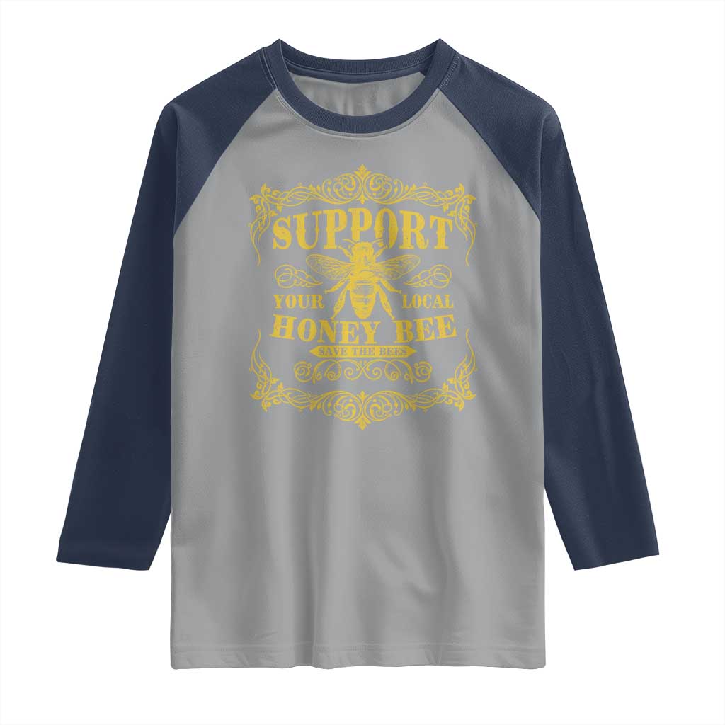 Funny Beekeeping Raglan Shirt Support Your Local Honey Bee Beekeeper TS11 Sport Gray Navy Print Your Wear