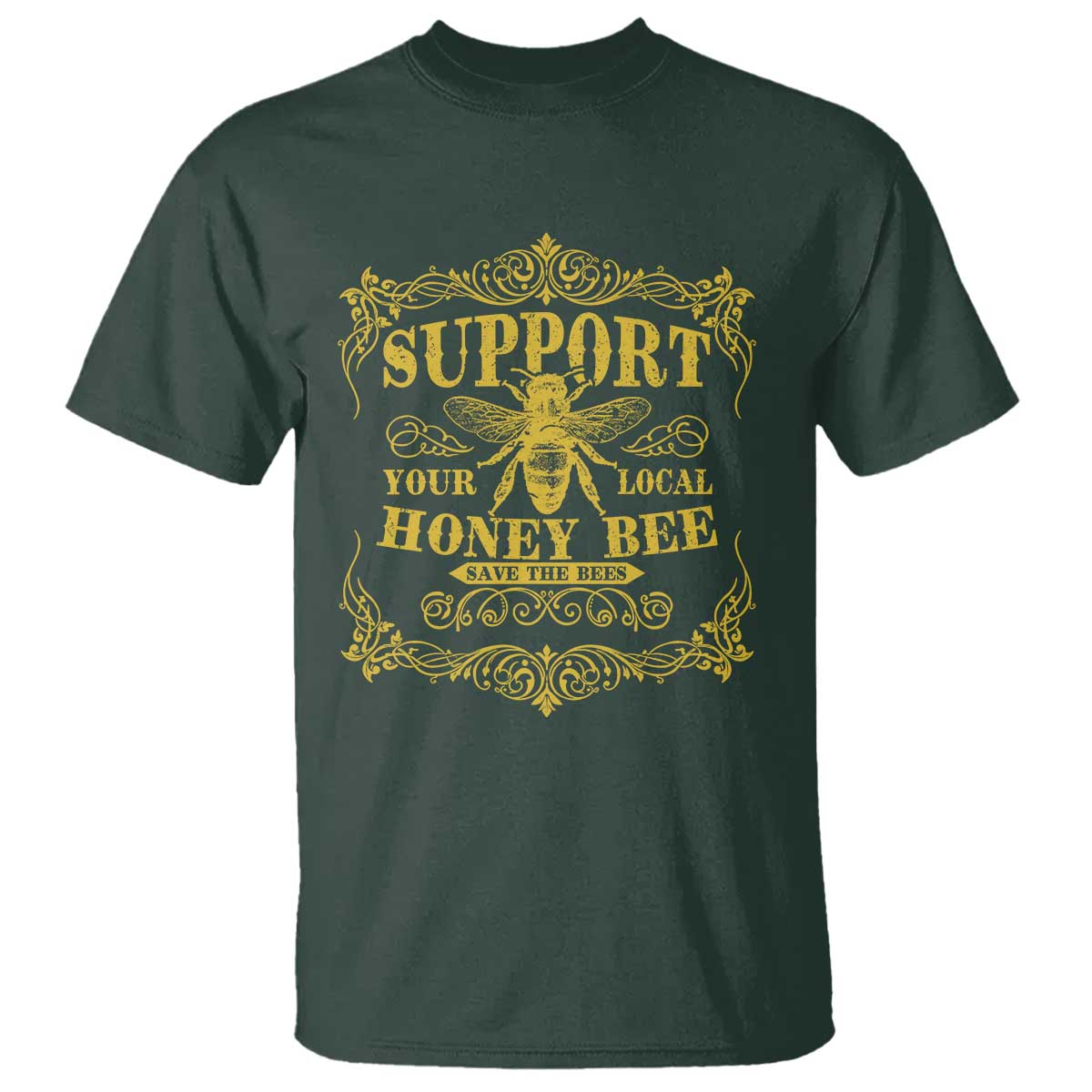 Funny Beekeeping T Shirt Support Your Local Honey Bee Beekeeper TS11 Dark Forest Green Print Your Wear