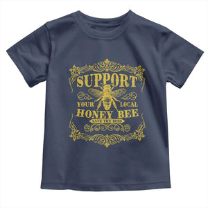 Funny Beekeeping Toddler T Shirt Support Your Local Honey Bee Beekeeper TS11 Navy Print Your Wear