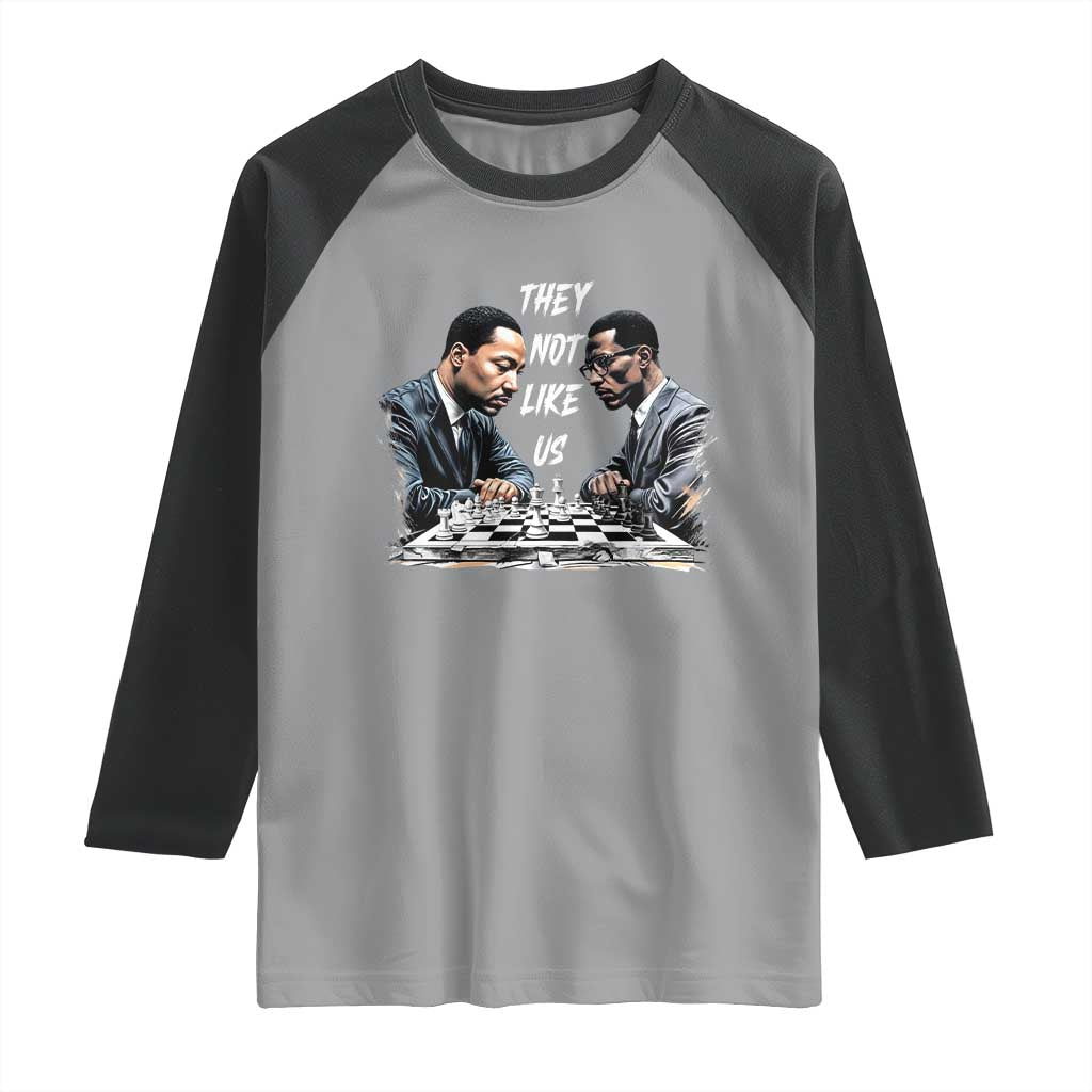 Martin Luther King Malcolm X Raglan Shirt They Not Like Us Black Leaders TS11 Sport Gray Black Print Your Wear