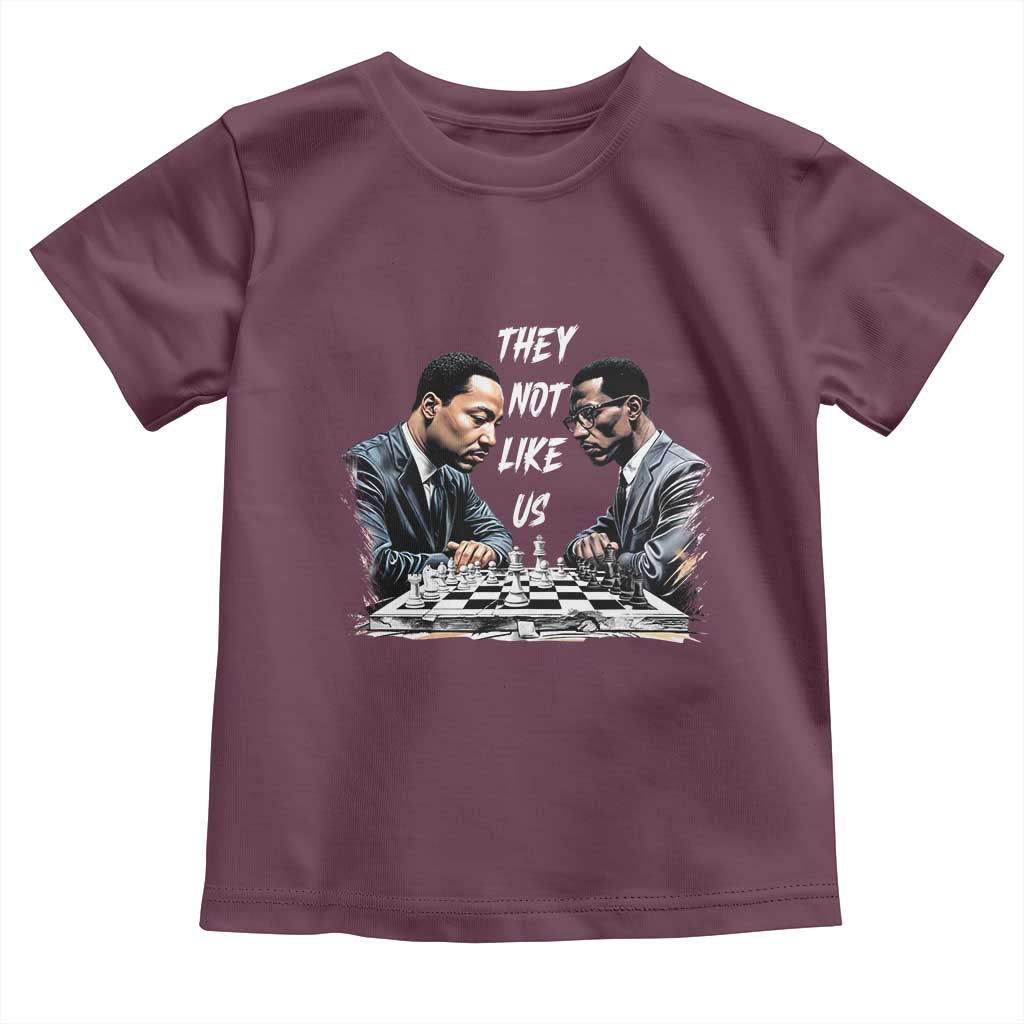 Martin Luther King Malcolm X Toddler T Shirt They Not Like Us Black Leaders TS11 Maroon Print Your Wear