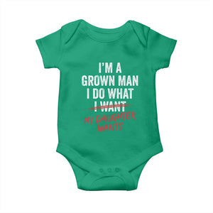 Funny Dad Girl I Am A Grown Man I Do What My Daughter Wants Baby Onesie Fathers Day TS11 Irish Green Print Your Wear