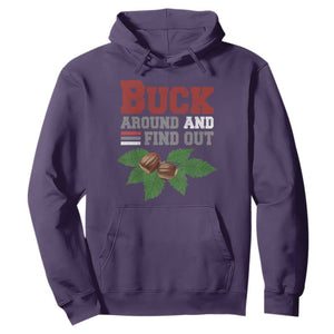 Funny Buck Around And Find Out Hoodie Ohio Home Buckeye Quote State TS11 Purple Print Your Wear