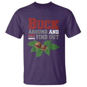 Funny Buck Around And Find Out T Shirt Ohio Home Buckeye Quote State TS11 Purple Print Your Wear
