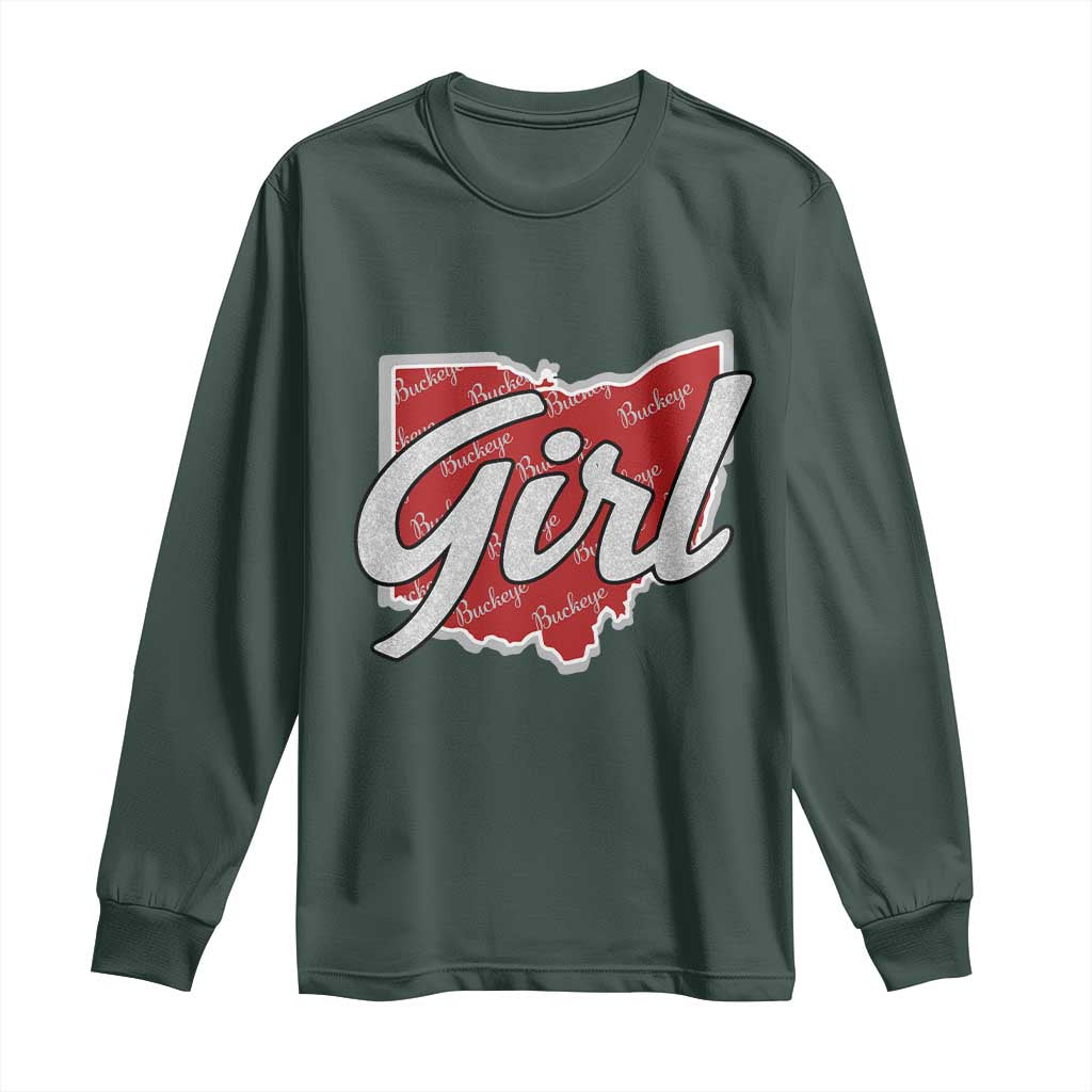 Buckeye Girl Ohio Home State Long Sleeve Shirt TS11 Dark Forest Green Print Your Wear