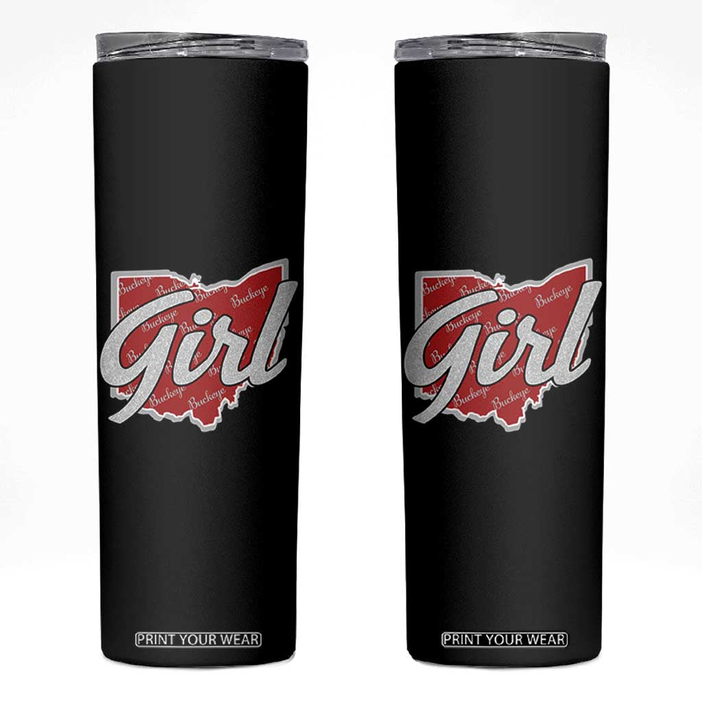 Buckeye Girl Ohio Home State Skinny Tumbler TS11 Black Print Your Wear