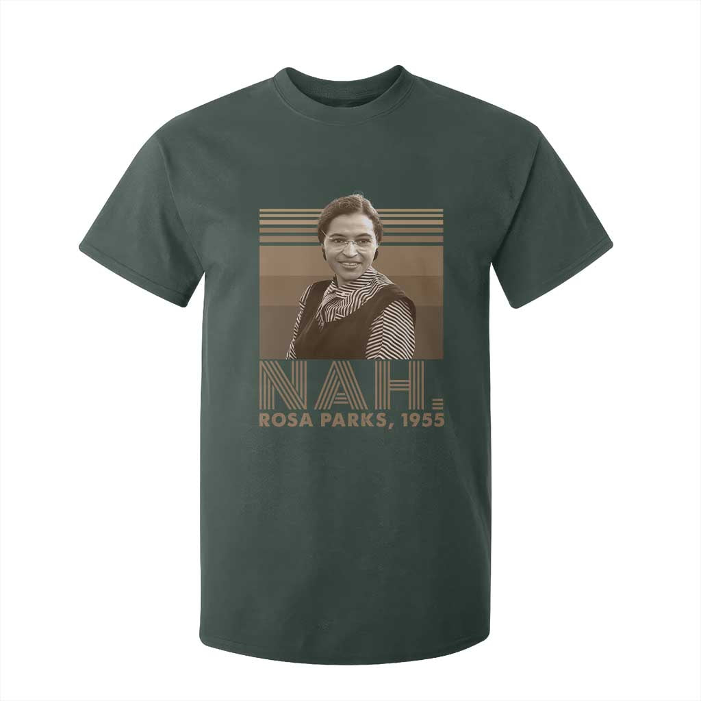 Rosa Parks Quote T Shirt For Kid Nah 1955 Melanin Black History Month TS11 Dark Forest Green Print Your Wear
