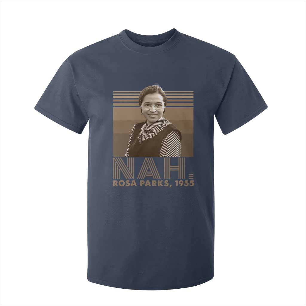 Rosa Parks Quote T Shirt For Kid Nah 1955 Melanin Black History Month TS11 Navy Print Your Wear