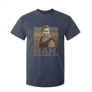 Rosa Parks Quote T Shirt For Kid Nah 1955 Melanin Black History Month TS11 Navy Print Your Wear
