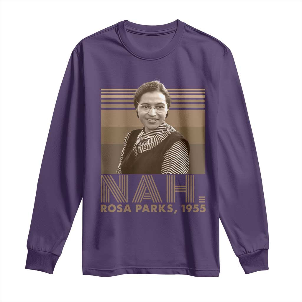 Rosa Parks Quote Long Sleeve Shirt Nah 1955 Melanin Black History Month TS11 Purple Print Your Wear