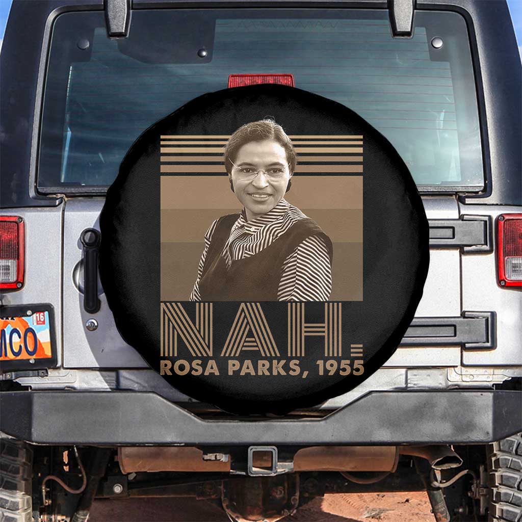Rosa Parks Quote Spare Tire Cover Nah 1955 Melanin Black History Month TS11 No hole Black Print Your Wear