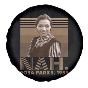 Rosa Parks Quote Spare Tire Cover Nah 1955 Melanin Black History Month TS11 Print Your Wear