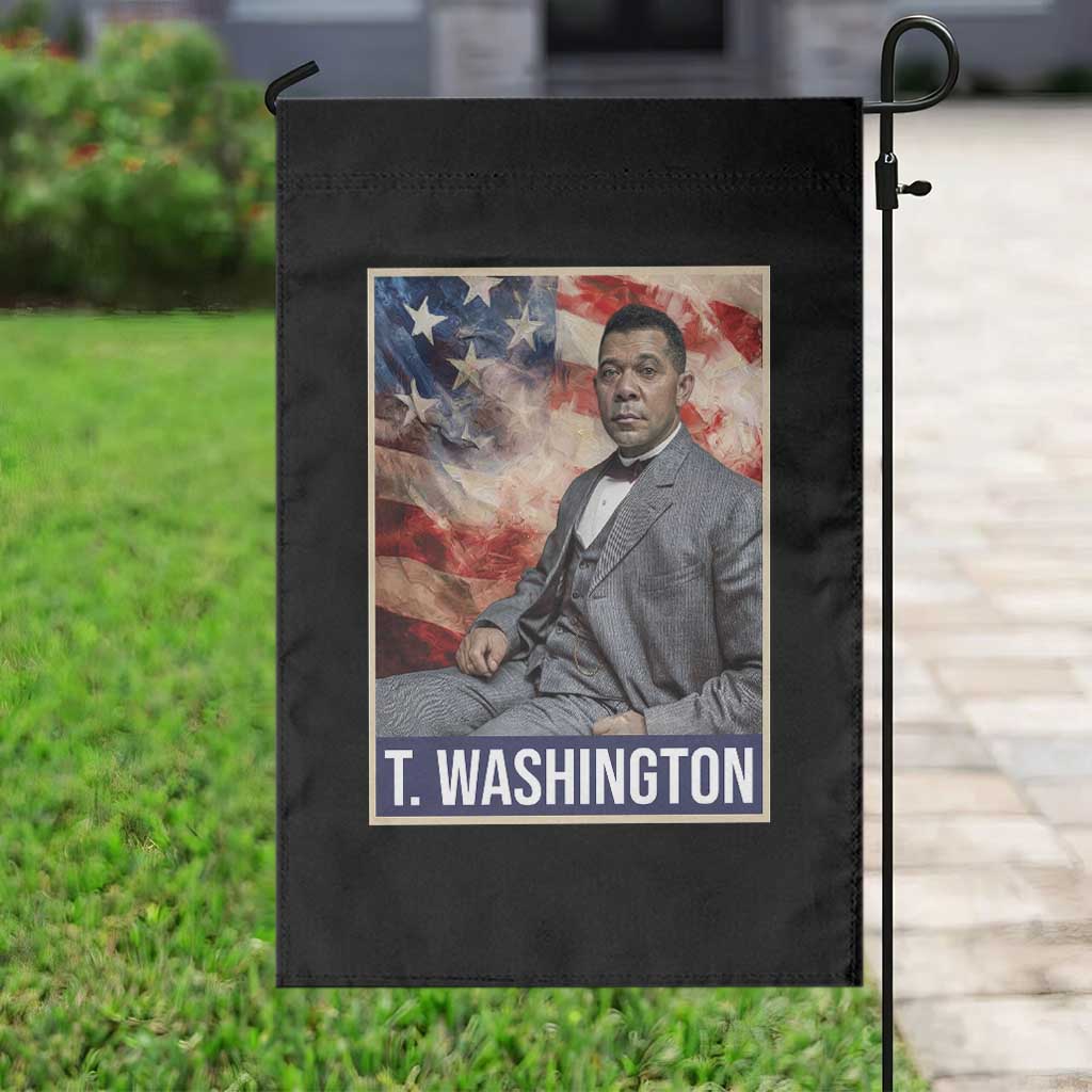 Booker Taliaferro Washington Garden Flag African American Educator Black History Month TS11 Print Your Wear