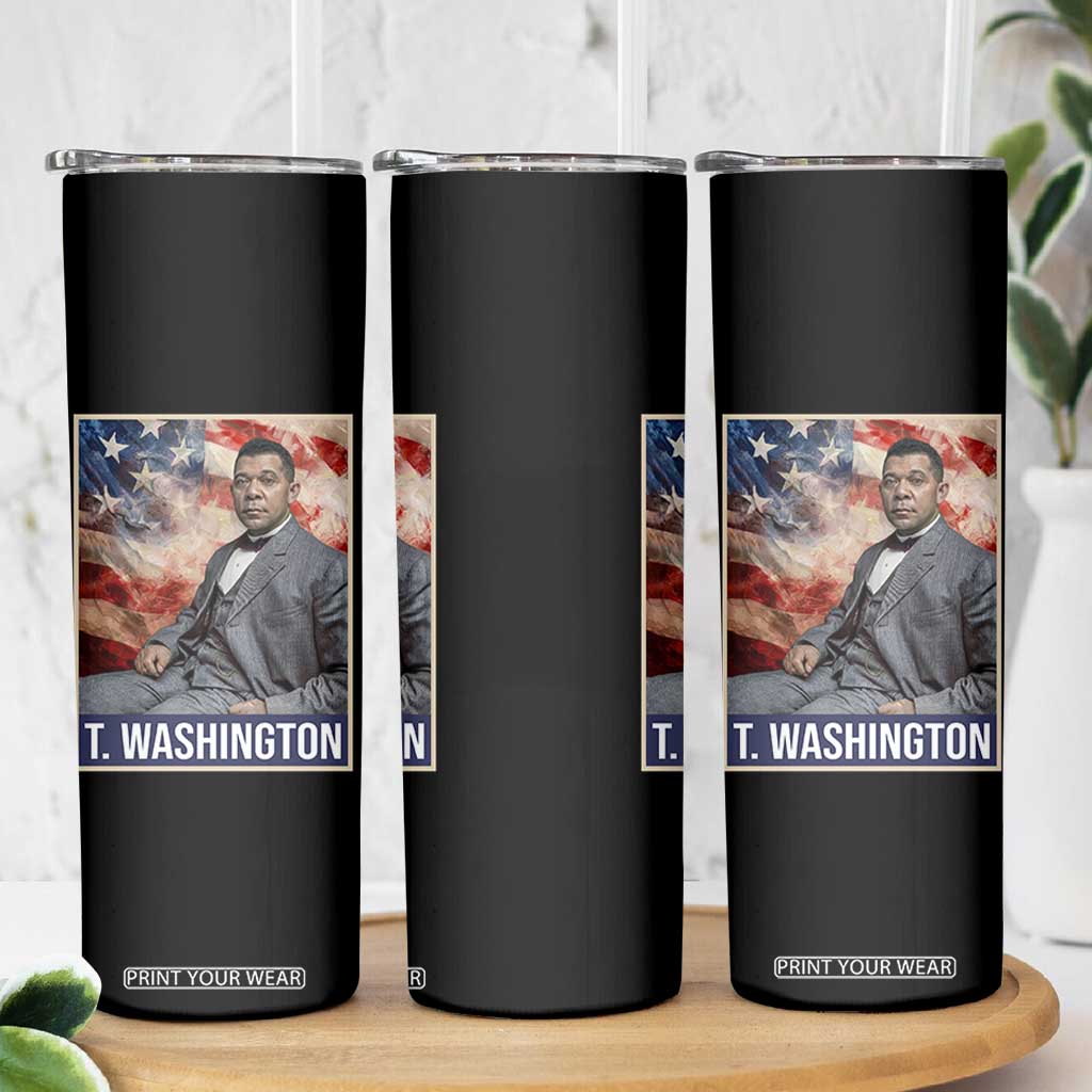 Booker Taliaferro Washington Skinny Tumbler African American Educator Black History Month TS11 Print Your Wear