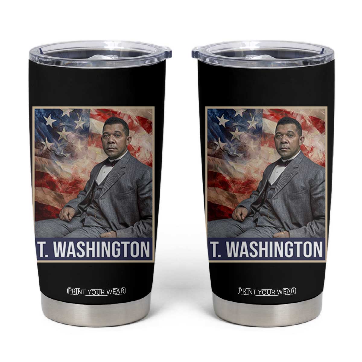 Booker Taliaferro Washington Tumbler Cup African American Educator Black History Month TS11 Black Print Your Wear