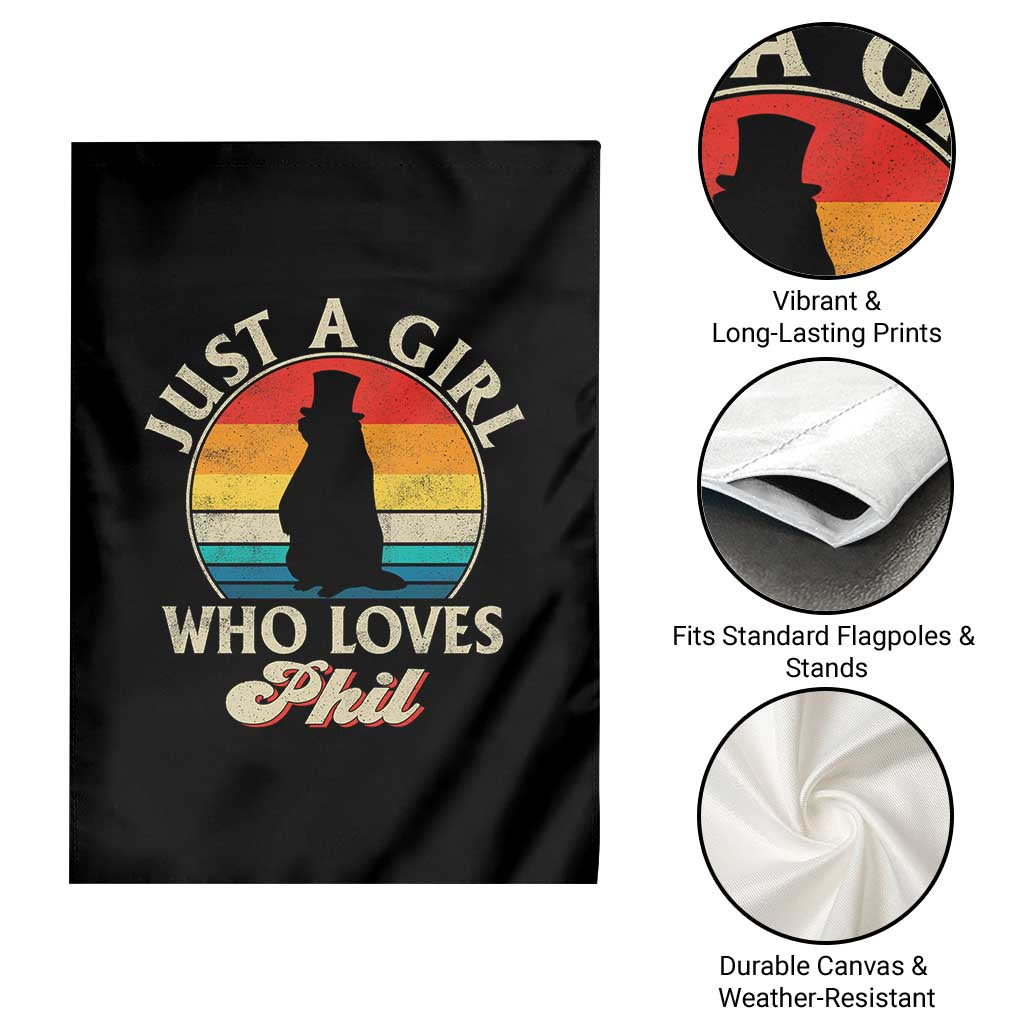 Funny Just A Girl Who Loves Phil Groundhog Garden Flag Punxsy Woodchuck Day Lover TS11 Print Your Wear