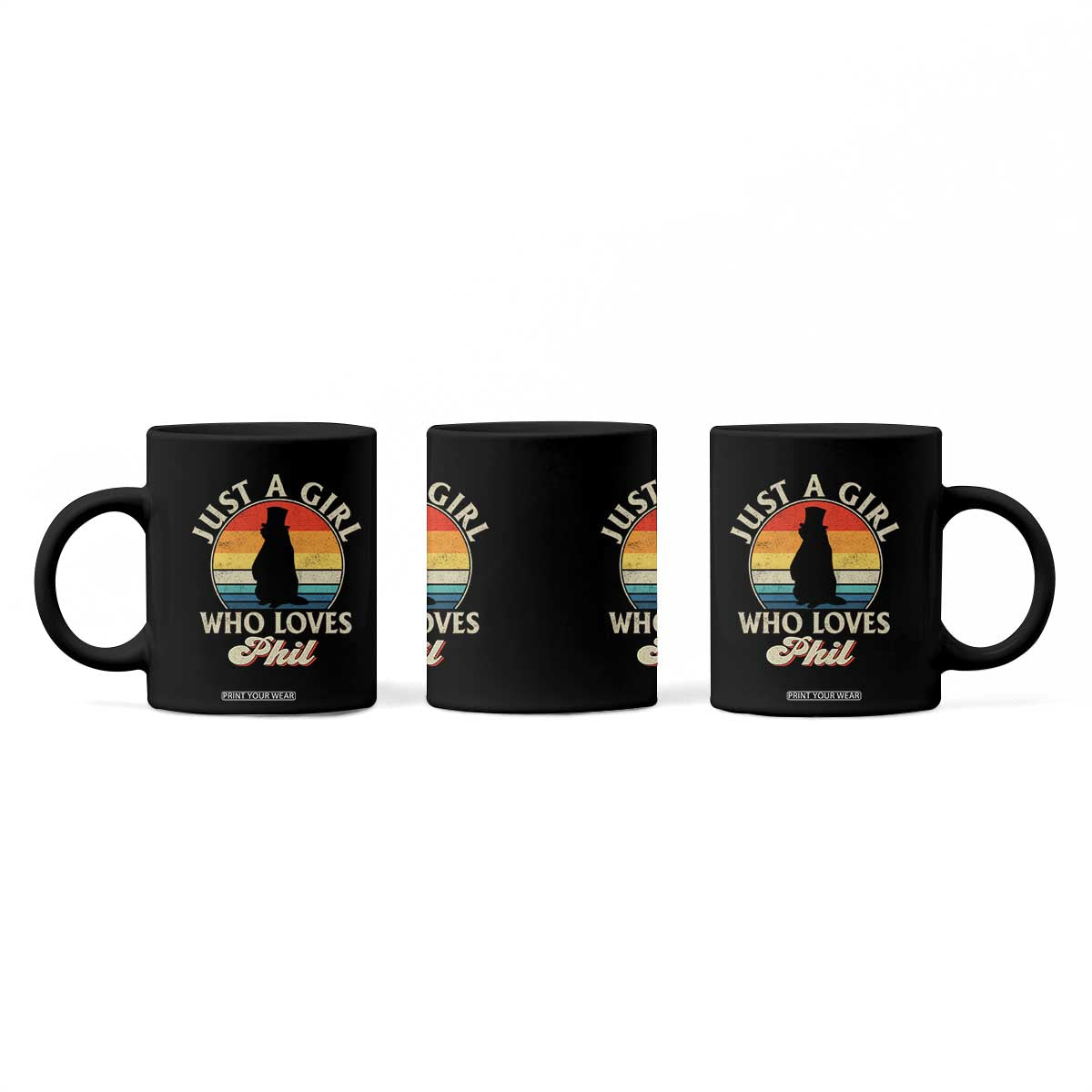 Funny Just A Girl Who Loves Phil Groundhog Coffee Mug Punxsy Woodchuck Day Lover TS11 Print Your Wear