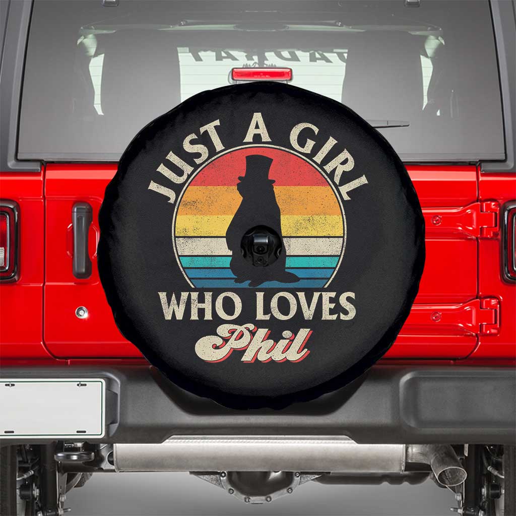 Funny Just A Girl Who Loves Phil Groundhog Spare Tire Cover Punxsy Woodchuck Day Lover TS11 Black Print Your Wear