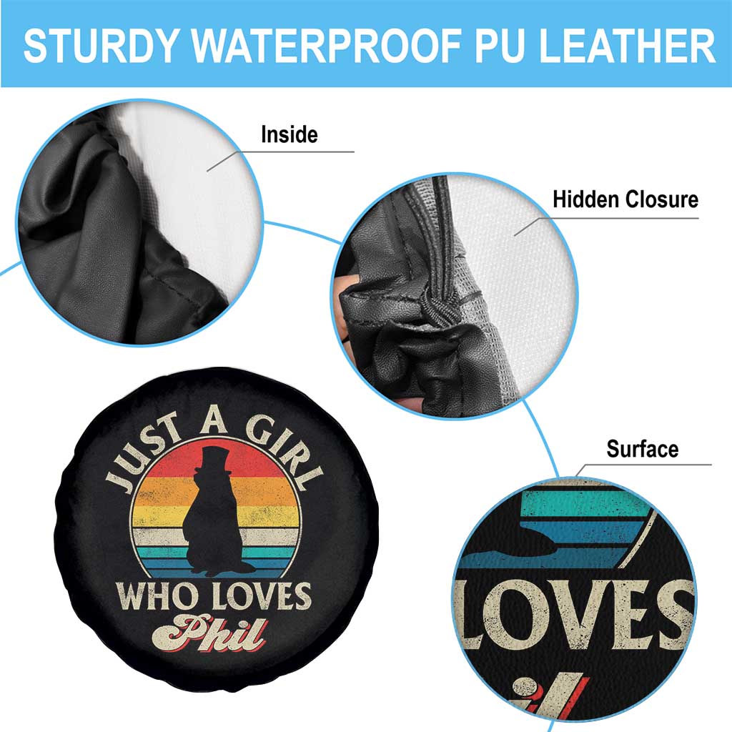 Funny Just A Girl Who Loves Phil Groundhog Spare Tire Cover Punxsy Woodchuck Day Lover TS11 Print Your Wear