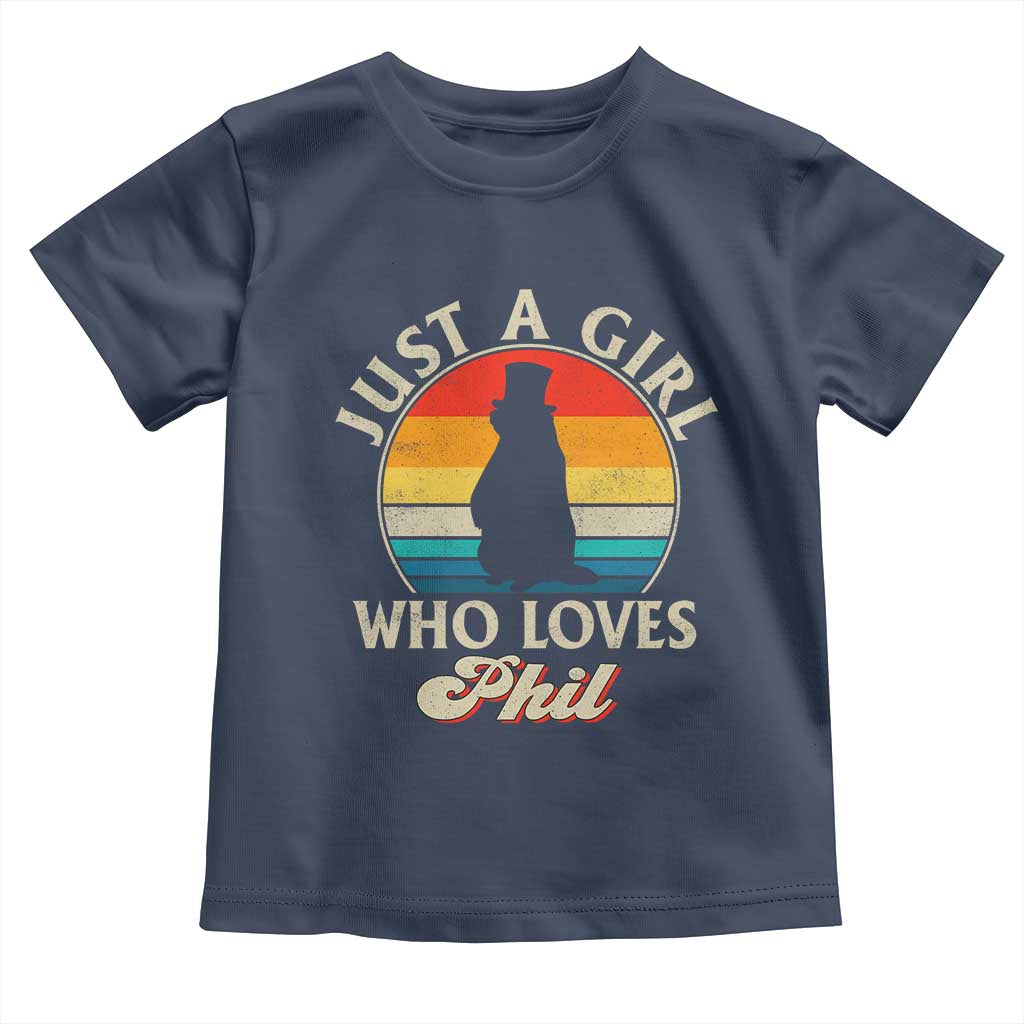 Funny Just A Girl Who Loves Phil Groundhog Toddler T Shirt Punxsy Woodchuck Day Lover TS11 Navy Print Your Wear