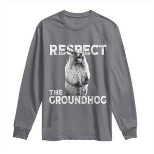Funny Respect The Groundhog Long Sleeve Shirt Screaming Woodchuck Meme Groundhog Day TS11 Charcoal Print Your Wear