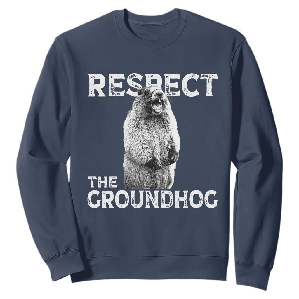 Funny Respect The Groundhog Sweatshirt Screaming Woodchuck Meme Groundhog Day TS11 Navy Print Your Wear