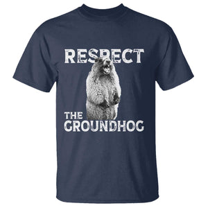 Funny Respect The Groundhog T Shirt Screaming Woodchuck Meme Groundhog Day TS11 Navy Print Your Wear