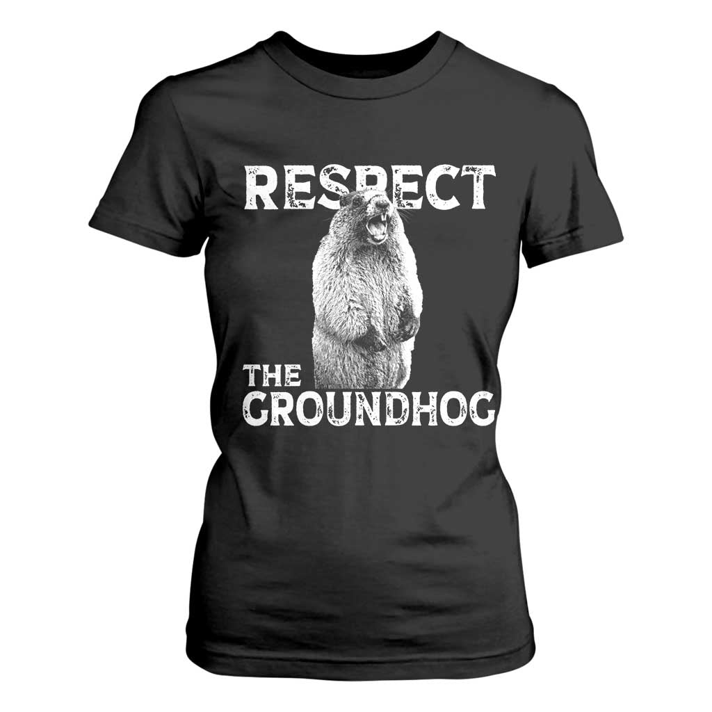 Funny Respect The Groundhog T Shirt For Women Screaming Woodchuck Meme Groundhog Day TS11 Black Print Your Wear