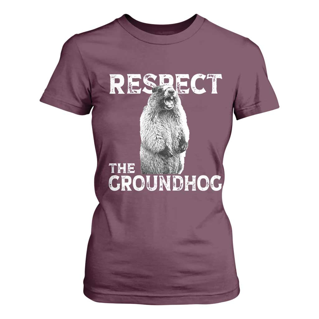 Funny Respect The Groundhog T Shirt For Women Screaming Woodchuck Meme Groundhog Day TS11 Maroon Print Your Wear