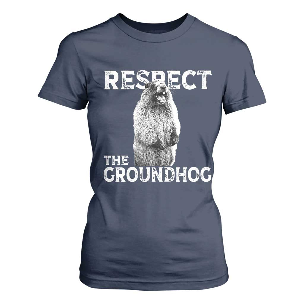Funny Respect The Groundhog T Shirt For Women Screaming Woodchuck Meme Groundhog Day TS11 Navy Print Your Wear