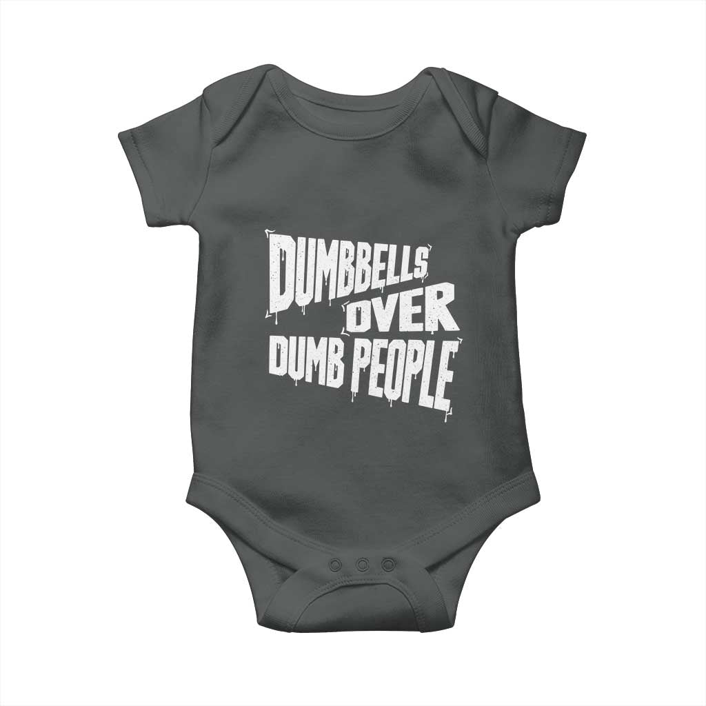 Funny Dumbbells Over Dumb People Baby Onesie Gym Workout Fitness Motivation TS11 Dark Heather Print Your Wear