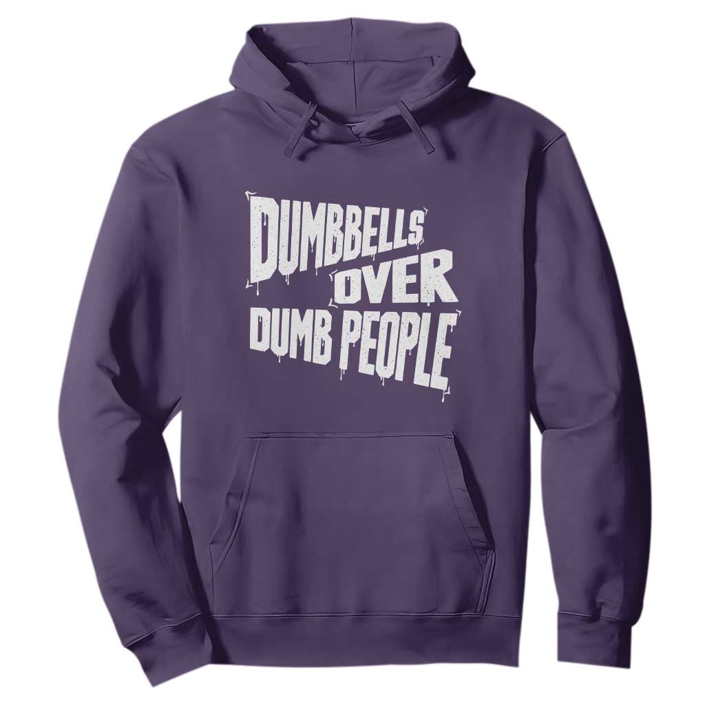 Funny Dumbbells Over Dumb People Hoodie Gym Workout Fitness Motivation TS11 Purple Print Your Wear