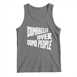 Funny Dumbbells Over Dumb People Tank Top Gym Workout Fitness Motivation TS11 Black Heather Print Your Wear