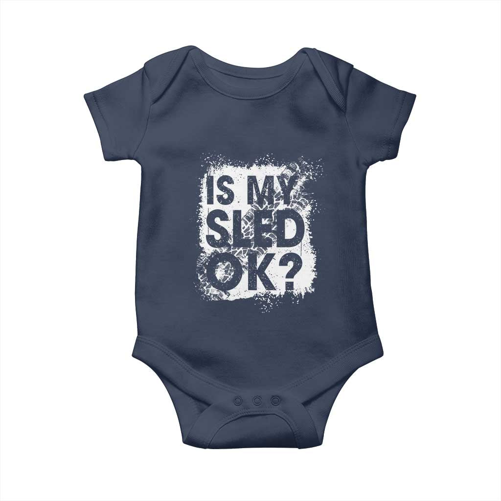 Funny Snowmobile Baby Onesie Is My Sled Ok Winter Sport Snowmobile Track TS11 Navy Print Your Wear