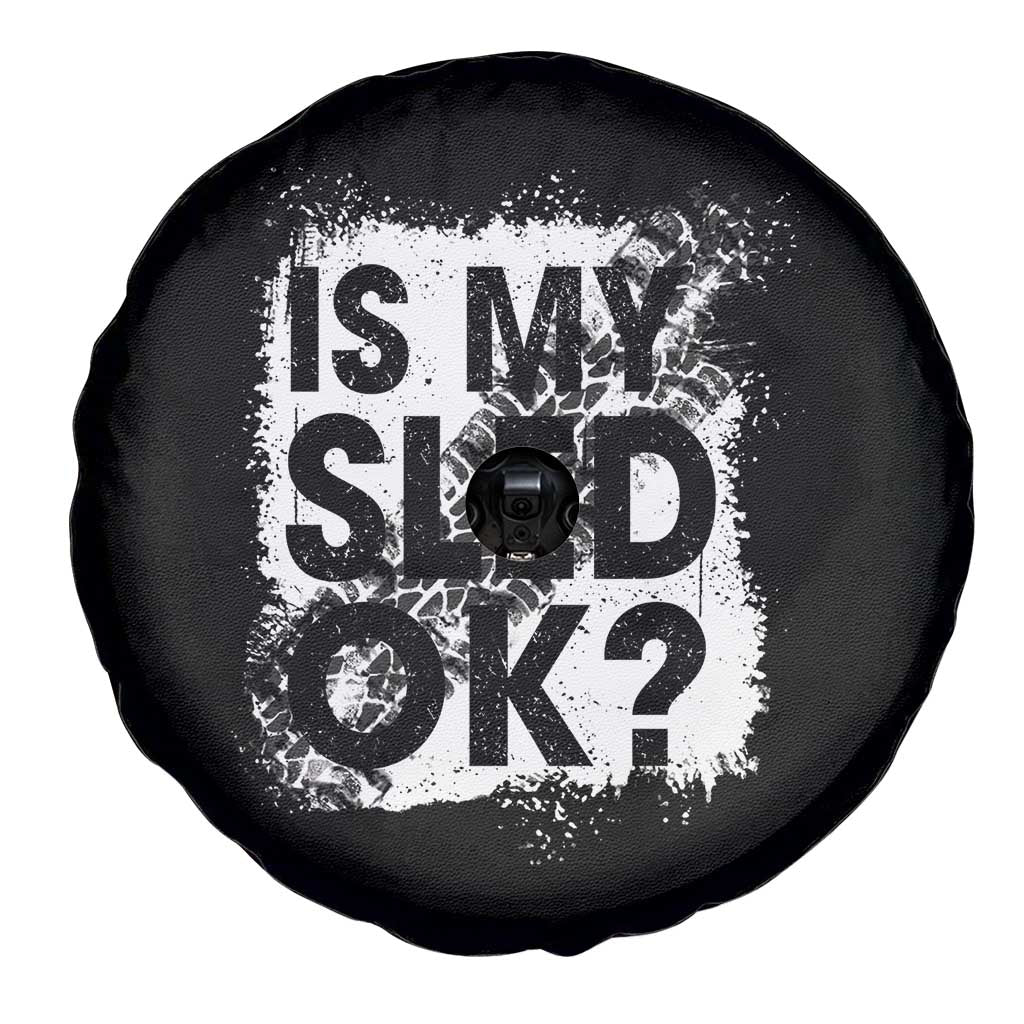 Funny Snowmobile Spare Tire Cover Is My Sled Ok Winter Sport Snowmobile Track TS11 Print Your Wear