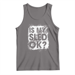 Funny Snowmobile Tank Top Is My Sled Ok Winter Sport Snowmobile Track TS11 Deep Heather Print Your Wear