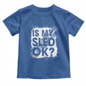 Funny Snowmobile Toddler T Shirt Is My Sled Ok Winter Sport Snowmobile Track TS11 Royal Blue Print Your Wear