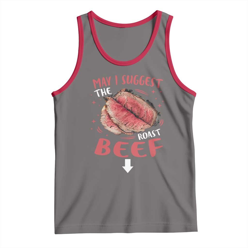 Funny May I Suggest The Roast Beef Tank Top Embarrassing Inappropriate Adult Humor TS11 Deep Heather Red Print Your Wear